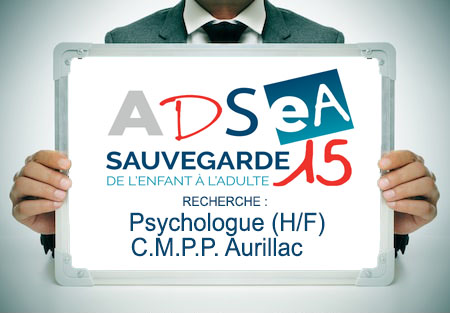 L’Adsea recrute un Psychologue (H/F) pour le CMPP d’Aurillac