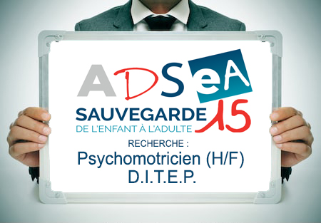 L’Adsea recrute un Psychomotricien (H/F) pour le D.I.T.E.P.