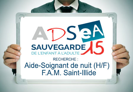 L’ADSEA recrute un Aide-Soignant de nuit (H/F) pour le F.A.M. de Saint-Illide